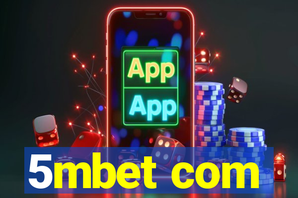 5mbet com